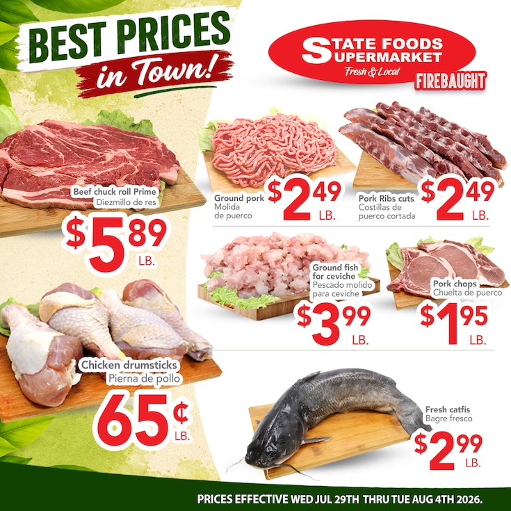 State Foods Supermarket (944 O St., Firebaugh, CA) Weekly Ad July 29 - August 4, 2026