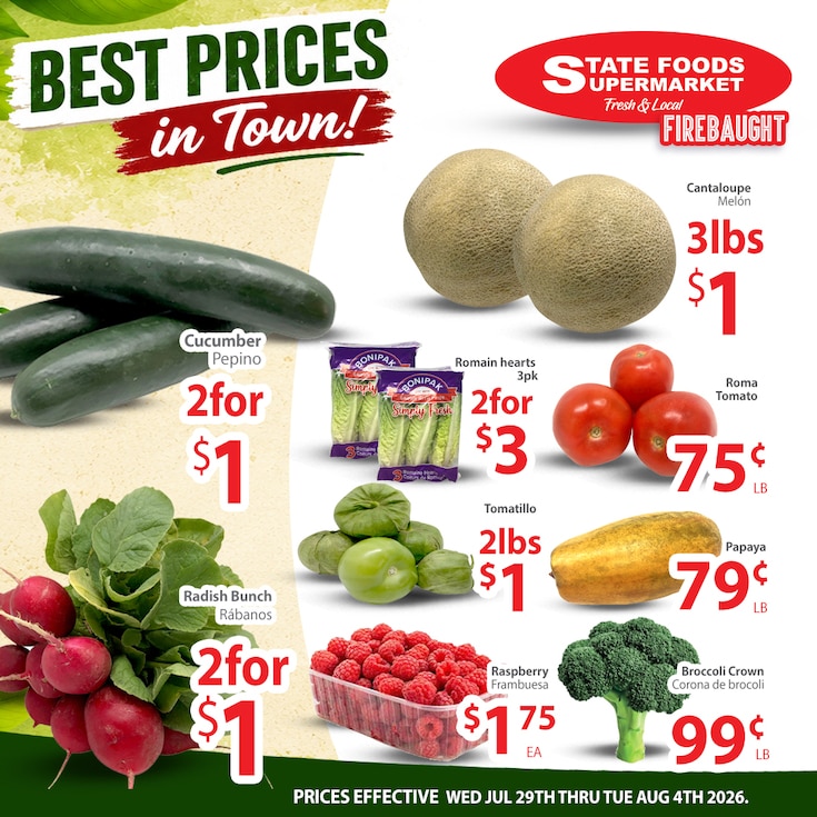 State Foods Supermarket (944 O St., Firebaugh, CA) Weekly Ad July 29 - August 4, 2026