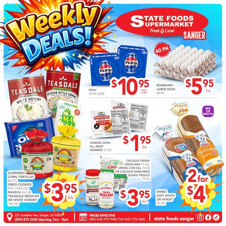 State Foods Supermarket (237 Academy Ave., Sanger, CA) Weekly Ad August 5 - 11, 2026