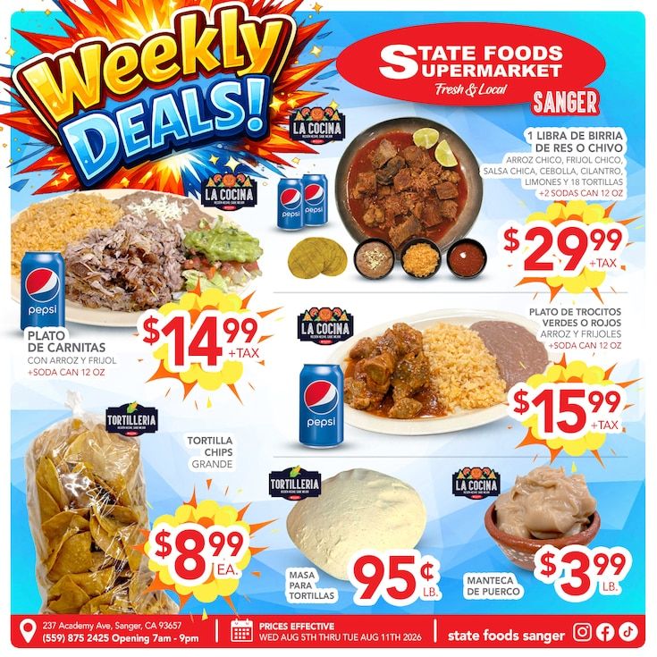 State Foods Supermarket (237 Academy Ave., Sanger, CA) Weekly Ad August 5 - 11, 2026