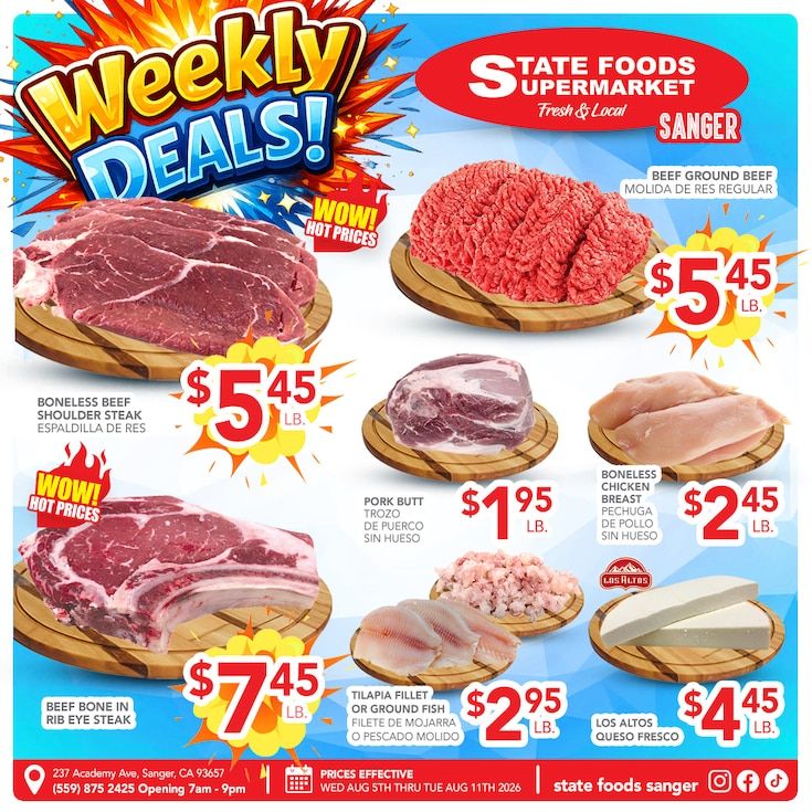 State Foods Supermarket (237 Academy Ave., Sanger, CA) Weekly Ad August 5 - 11, 2026