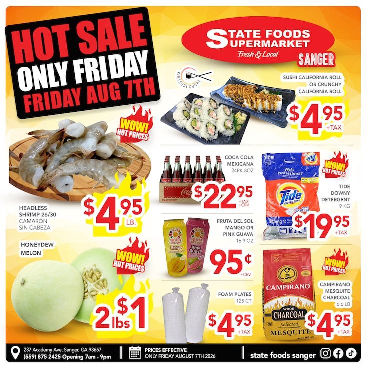 State Foods Supermarket (237 Academy Ave., Sanger, CA) Weekly Ad August 5 - 11, 2026
