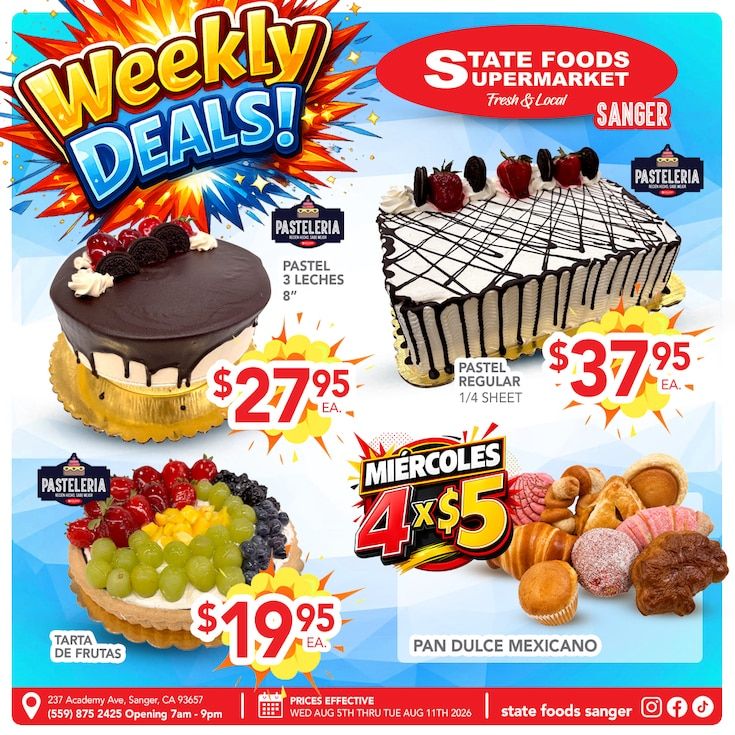 State Foods Supermarket (237 Academy Ave., Sanger, CA) Weekly Ad August 5 - 11, 2026