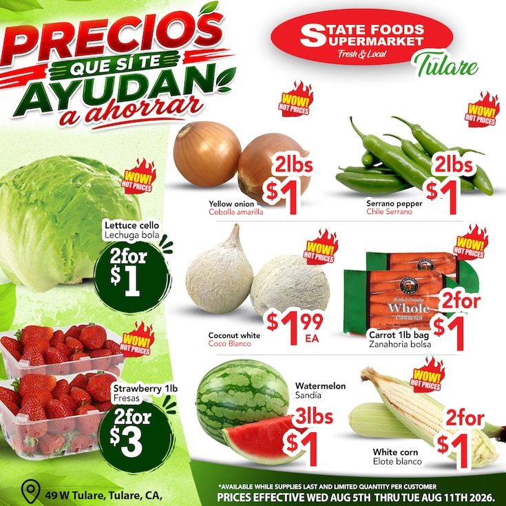 State Foods Supermarket (49 W Tulare Ave, Tulare, CA) Weekly Ad August 5 - 11, 2026