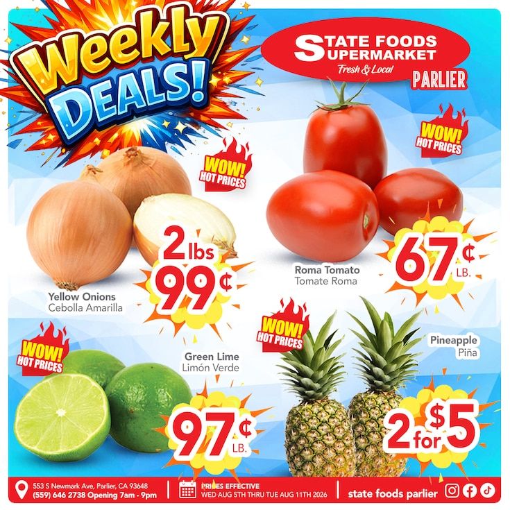 State Foods Supermarket (553 S. Newmark Ave., Parlier, CA) Weekly Ad August 5 - 11, 2026