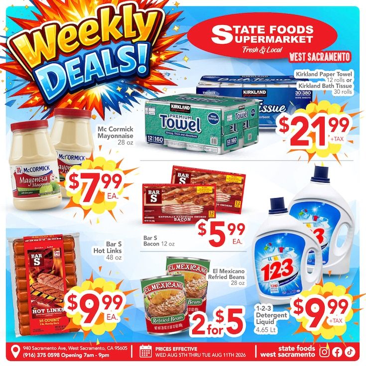 State Foods Supermarket (940 Sacramento Ave, West Sacramento, CA) Weekly Ad August 5 - 11, 2026