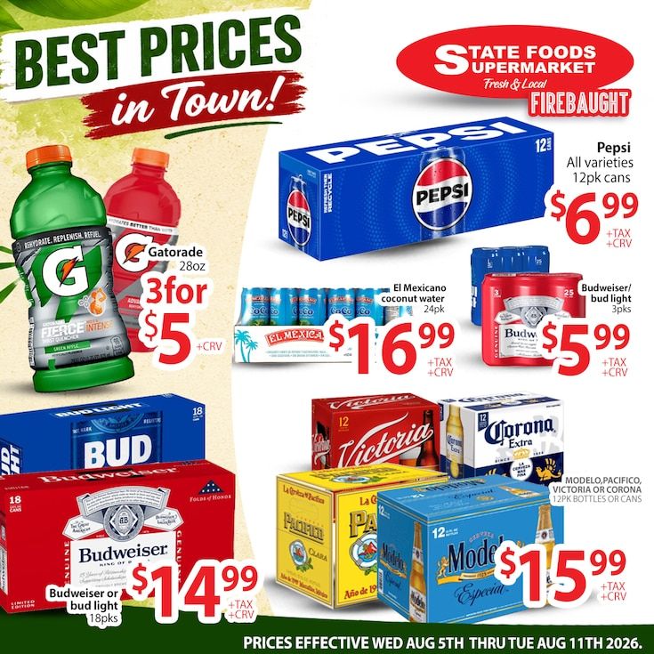 State Foods Supermarket (944 O St., Firebaugh, CA) Weekly Ad August 5 - 11, 2026