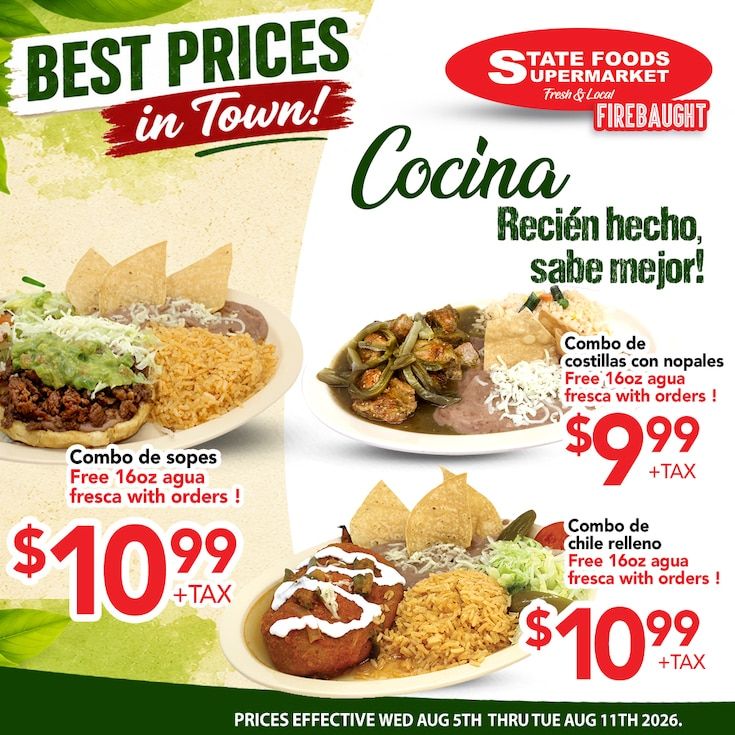 State Foods Supermarket (944 O St., Firebaugh, CA) Weekly Ad August 5 - 11, 2026