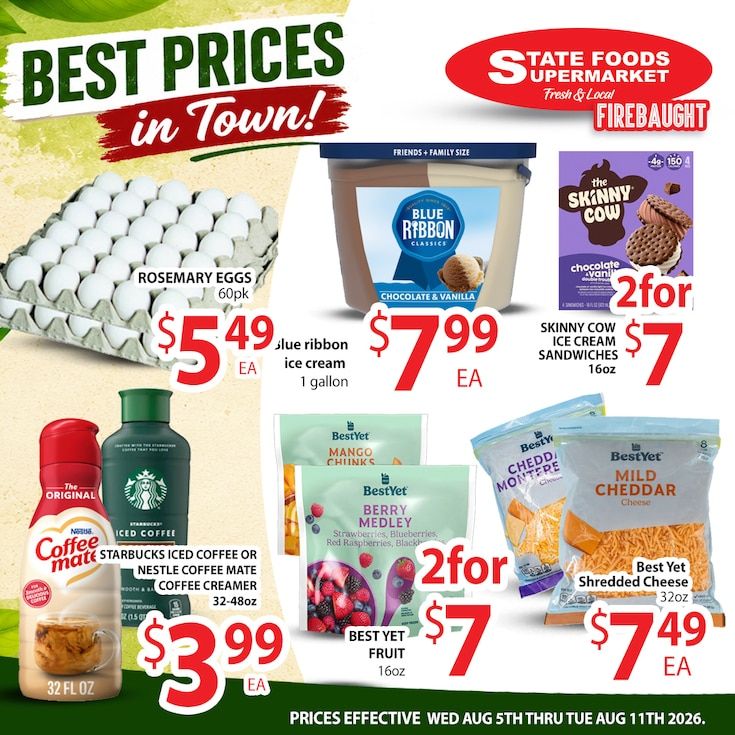 State Foods Supermarket (944 O St., Firebaugh, CA) Weekly Ad August 5 - 11, 2026