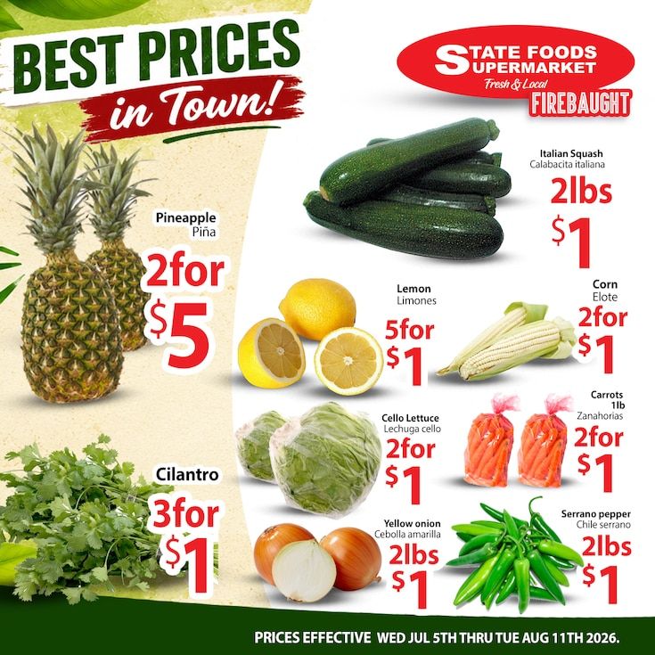 State Foods Supermarket (944 O St., Firebaugh, CA) Weekly Ad August 5 - 11, 2026