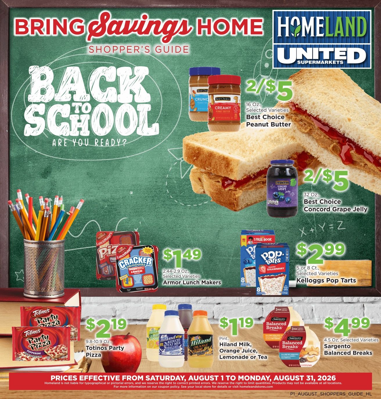 Homeland Stores Bring Savings Home Shopper's Guide Weekly Ad August 1 - 31, 2026