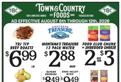 Town & Country Foods (Helena, MT) Weekly Ad August 6 - 12, 2026