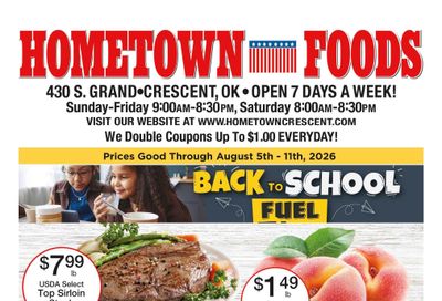 Hometown Foods Crescent Back to school Savings! Weekly Ad August 5 - 11, 2026