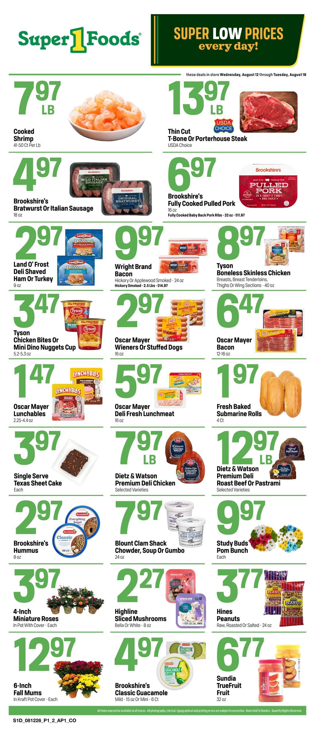 Super 1 Foods & Discount Pharmacy (Camden Area, AR) Hot Sheet Weekly Weekly Ad August 12 - 18, 2026