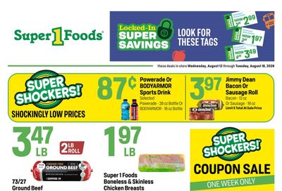Super 1 Foods & Discount Pharmacy (Tyler–Chandler Area, TX) Weekly Ad August 12 - 18, 2026