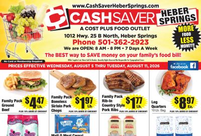 Cash Saver Heber Springs Weekly Ad August 5 - 11, 2026