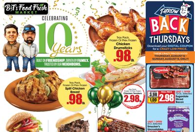 B&T's Food Fresh Market B&T Food Fresh Market Weekly Ad August 5 - 11, 2026