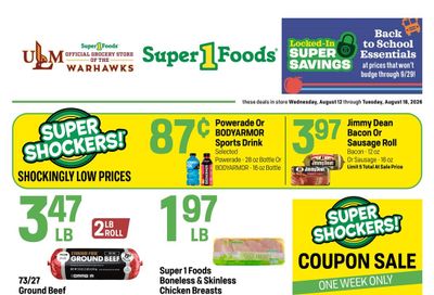 Super 1 Foods & Discount Pharmacy (Monroe–Fairbanks Area, LA) Weekly Ad August 12 - 18, 2026