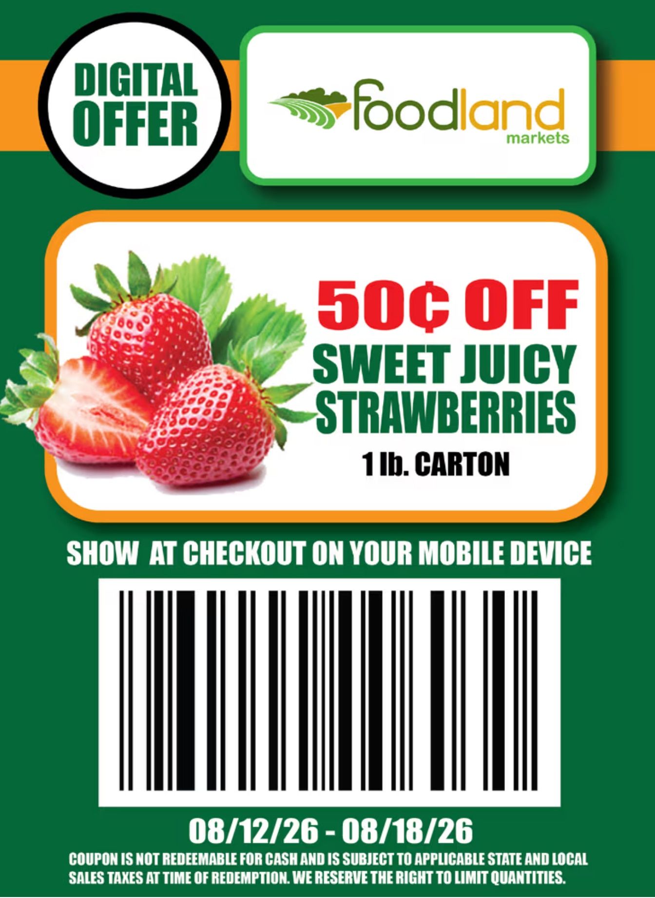 Foodland Markets (1314 S. Buckner Blvd, Dallas, TX) Weekly Ad August 12 - 18, 2026