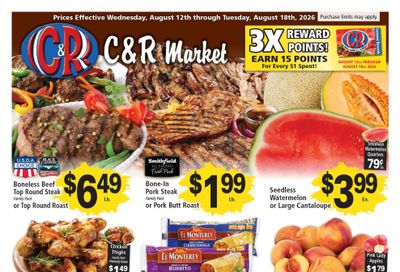 C&R Supermarkets Weekly Ad August 12 - 18, 2026
