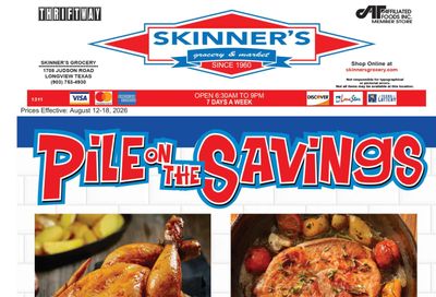 Skinner's Grocery (1708 Judson Rd, Longview, TX) Weekly Ad August 12 - 18, 2026