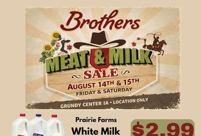 Brothers Market (1400 G Ave., Grundy Center, IA) 2 Day Special Weekly Ad August 14 - 15, 2026
