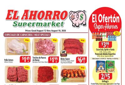 El Ahorro Supermarket Weekly Ad August 12 - 18, 2026