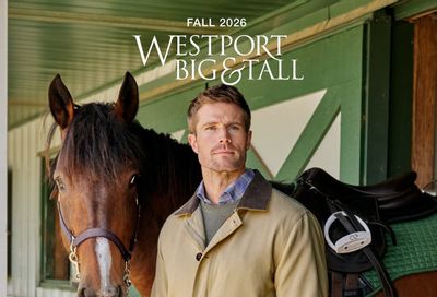Westport Big & Tall Fall Catalog Weekly Ad August 4 - November 30, 2026