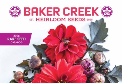 Baker Creek Heirloom Seeds Free Seed Catalog Weekly Ad January 1 - December 31, 2026