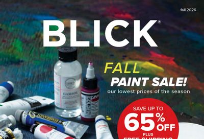 BLICK Art Materials Materials for Artists Sale Weekly Ad August 1 - November 30, 2026