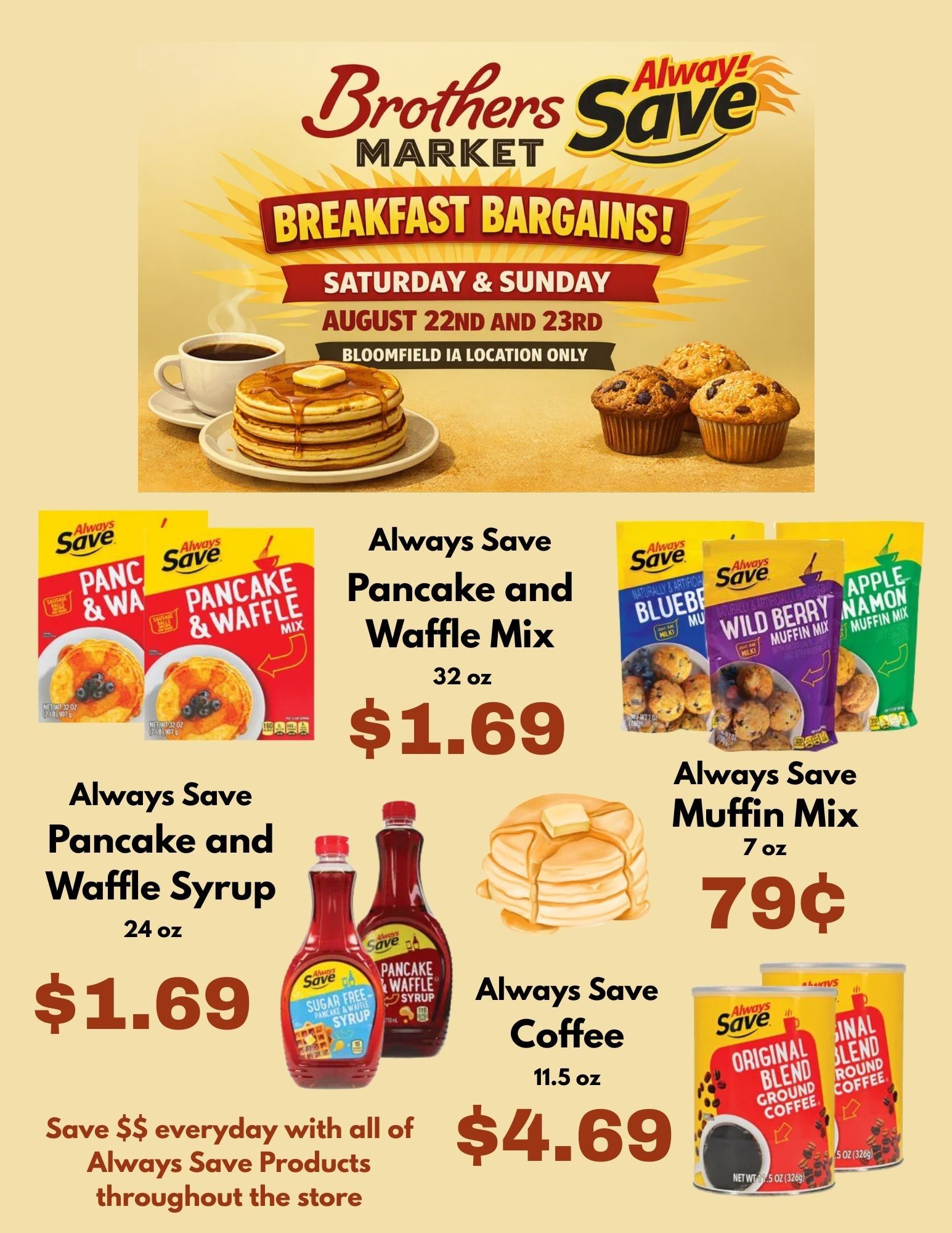 Brothers Market (207 E. Locust, Bloomfield, IA) 2 Day Sale Weekly Ad August 22 - 23, 2026