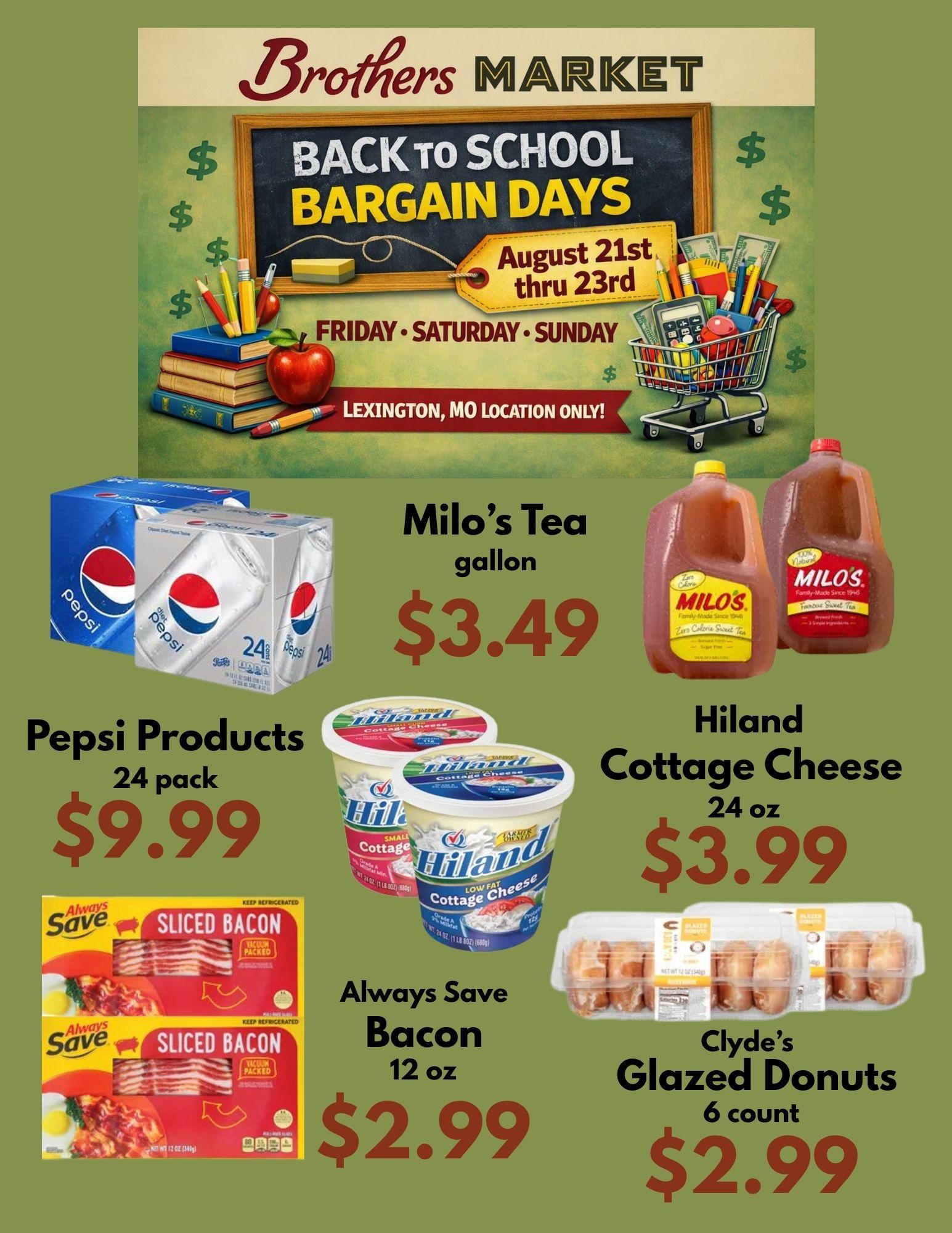 Brothers Market (Lexington, MO) 3 Day Sale Weekly Ad August 21 - 23, 2026