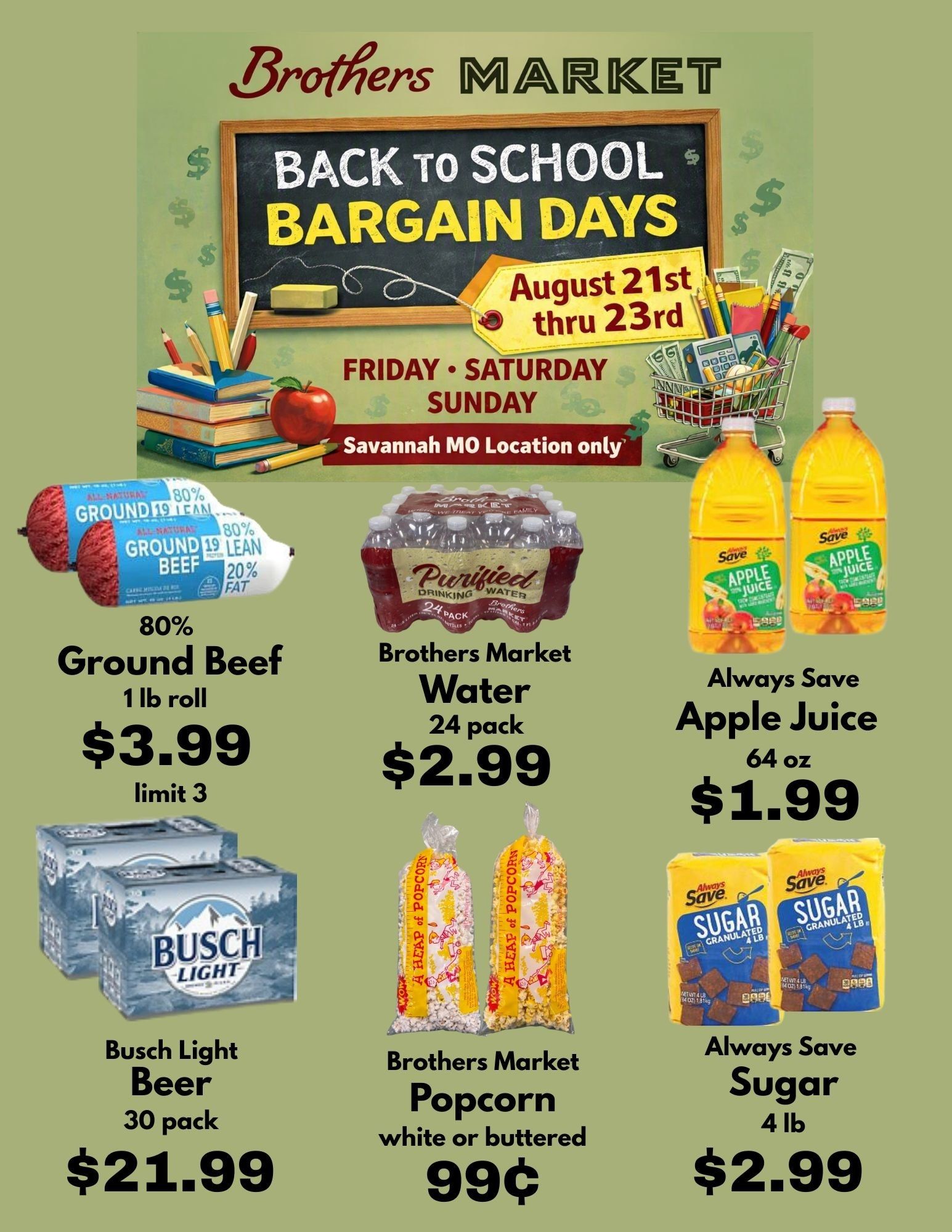 Brothers Market (Savannah, MO) 3 Day Sale Weekly Ad August 21 - 23, 2026
