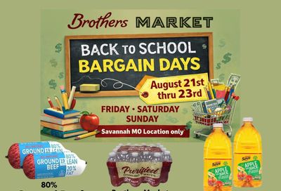 Brothers Market (Savannah, MO) 3 Day Sale Weekly Ad August 21 - 23, 2026
