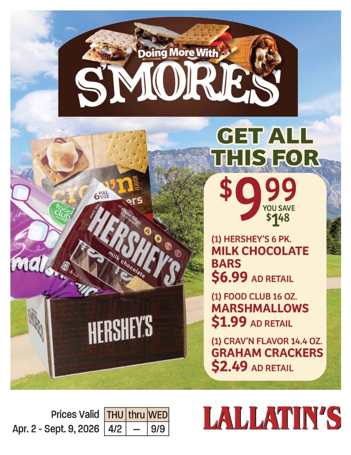 Lallatin Food Town S'mores Savings Weekly Ad April 2 - September 9, 2026