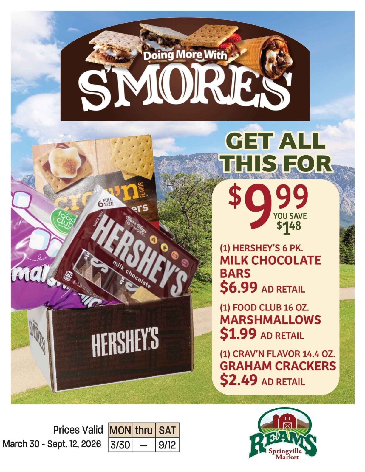 Reams Springville Market S'mores Savings Weekly Ad March 30 - September 12, 2026