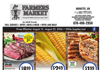 G&W Foods Farmers Market (Monette, AR) Weekly Ad August 12 - 25, 2026