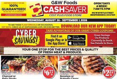 G&W Foods Cash Saver (Independence, KS) Weekly Ad August 26 - September 8, 2026