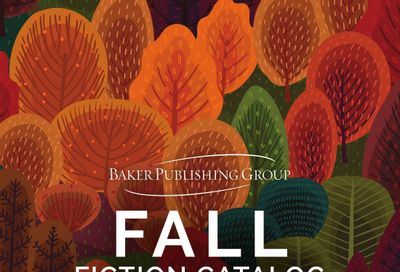 Baker Publishing Group Fall Fiction Catalog Weekly Ad August 1 - December 31, 2026