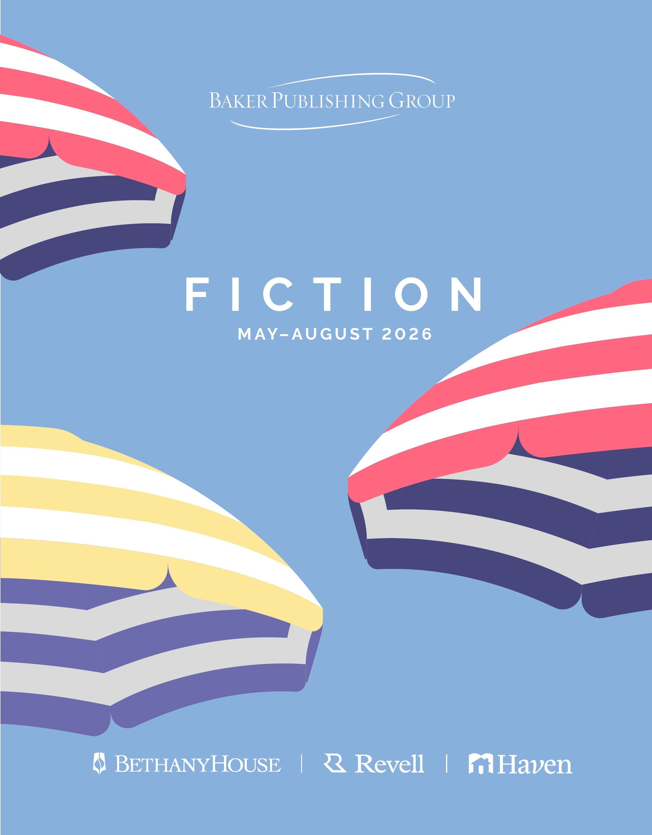 Baker Publishing Group Summer Fiction Catalog Weekly Ad May 1 - August 31, 2026