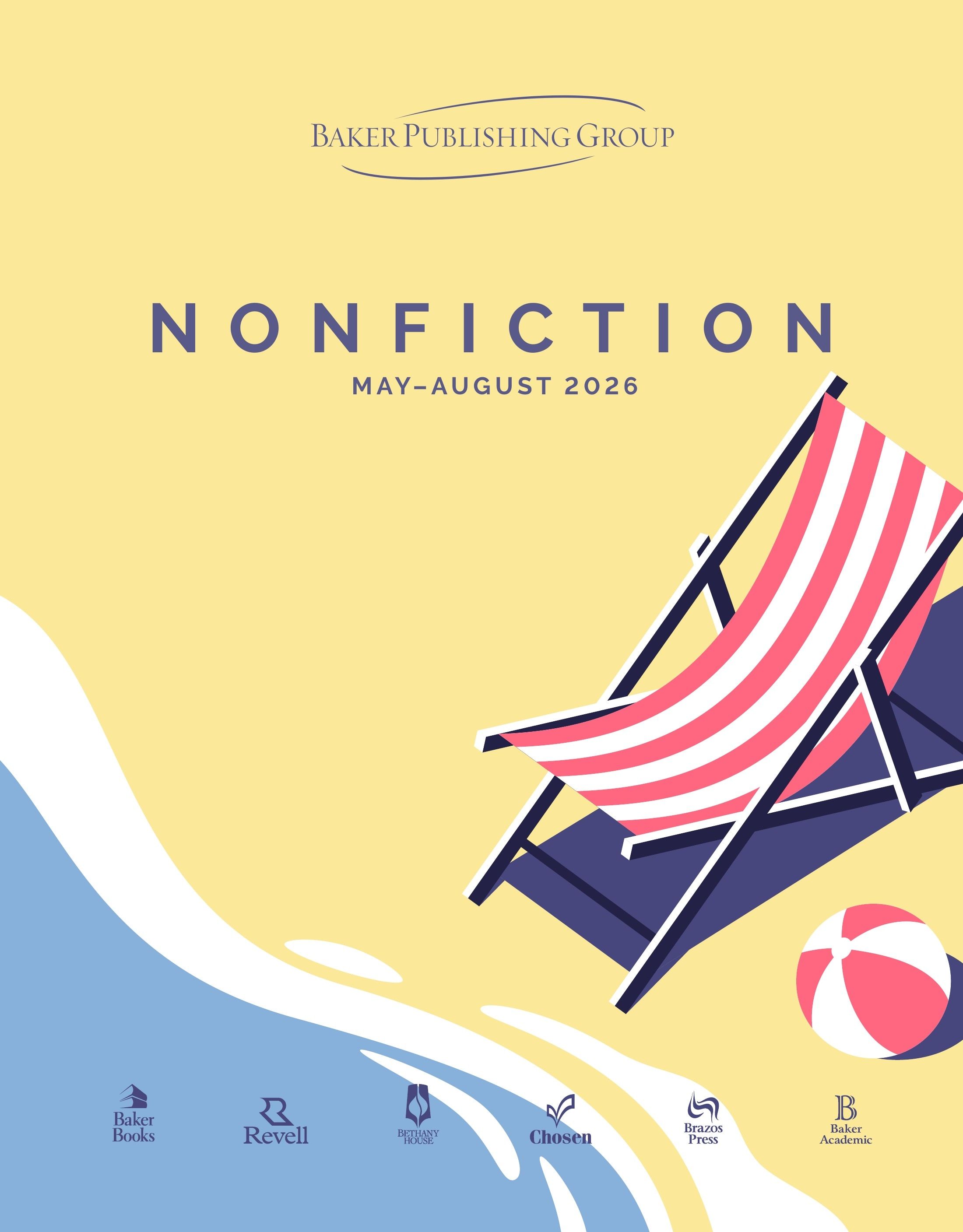 Baker Publishing Group Summer Nonfiction Catalog Weekly Ad May 1 - August 31, 2026
