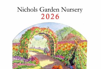 Nichols Garden Nursery Seed Catalog Weekly Ad January 1 - December 31, 2026