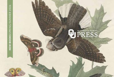 University of Oklahoma Press Spring 2026 Catalog Weekly Ad December 31, 2025 - December 31, 2026