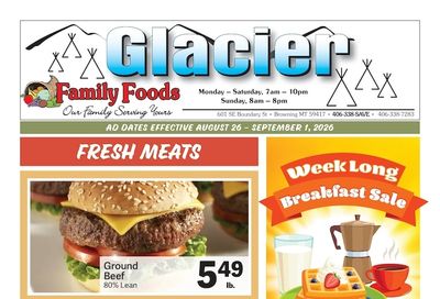 Glacier Family Foods Weekly Ad August 26 - September 1, 2026