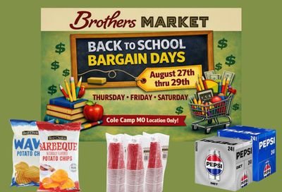 Brothers Market (302 Main Street, Cole Camp, MO) 3 Day Sale Weekly Ad August 27 - 29, 2026