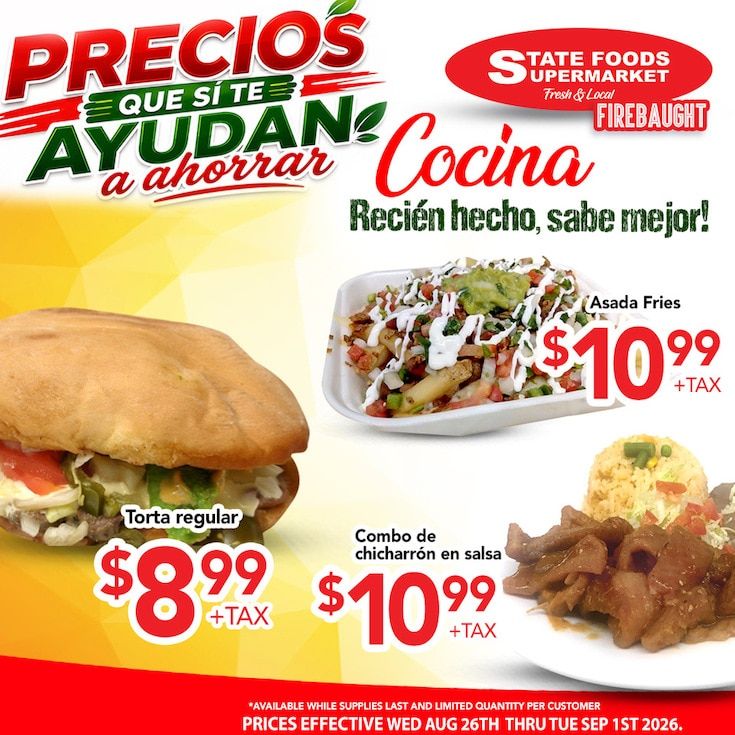 State Foods Supermarket (Firebaugh, CA) Weekly Ad August 26 - September 1, 2026
