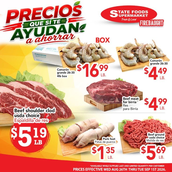 State Foods Supermarket (Firebaugh, CA) Weekly Ad August 26 - September 1, 2026