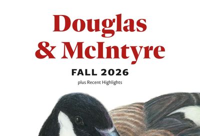 Harbour Publishing Douglas & McIntyre Fall 2026 Catalogue Weekly Ad January 1 - December 31, 2026