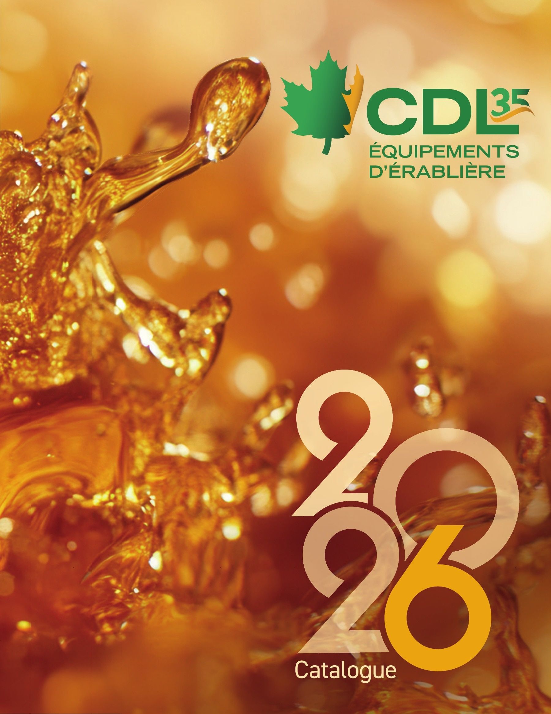 Les Équipements d'Érablière CDL Annual Maple Equipment Catalog Weekly Ad January 1 - December 31, 2026