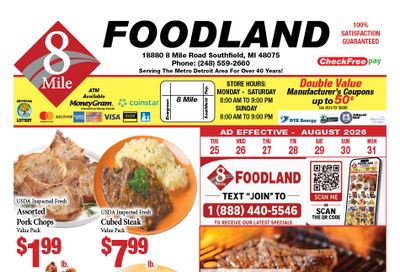 8 Mile Foodland Weekly Ad August 25 - 31, 2026